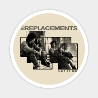 The Replacements(Rock band) Magnet